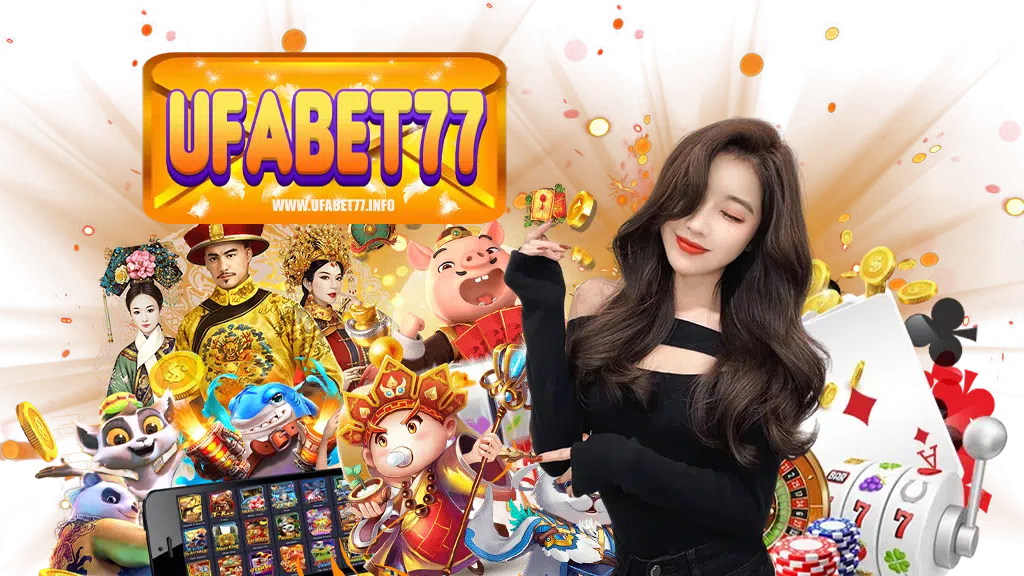 ufabet77-คาสิโนออนไลน์
